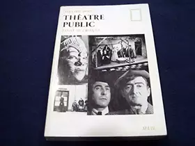 Couverture du produit · Bernard Dort. Théâtre public : 1953-1966