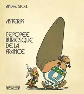 Couverture du produit · Astérix, l'épopée burlesque de la France