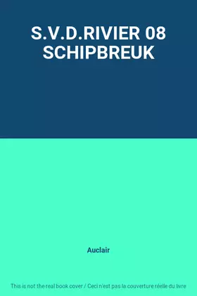Couverture du produit · S.V.D.RIVIER 08 SCHIPBREUK