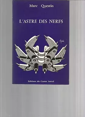 Couverture du produit · L'astre des nerfs