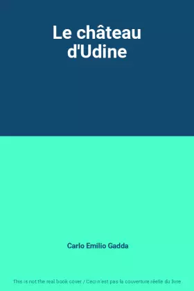 Couverture du produit · Le château d'Udine