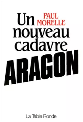 Couverture du produit · Un nouveau cadavre, Aragon