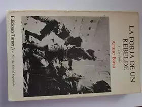 Couverture du produit · La forja de un rebelde
