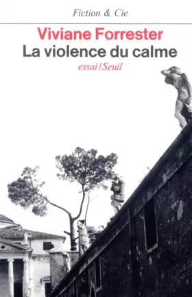 Couverture du produit · La Violence du calme
