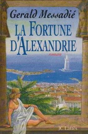 Couverture du produit · La fortune d'Alexandrie