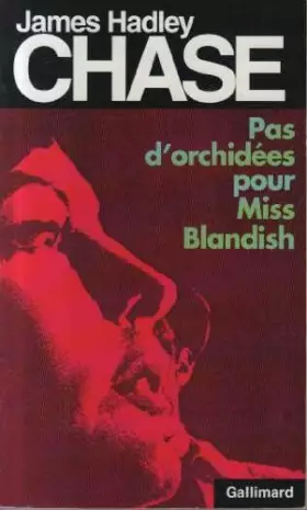 Couverture du produit · Pas d'orchidées pour Miss Blandish