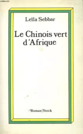 Couverture du produit · Le Chinois vert d'Afrique