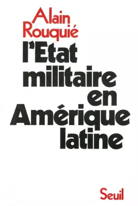 Couverture du produit · L'État militaire en Amérique latine