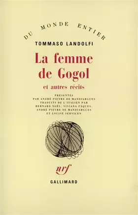 Couverture du produit · La Femme de Gogol et autres récits