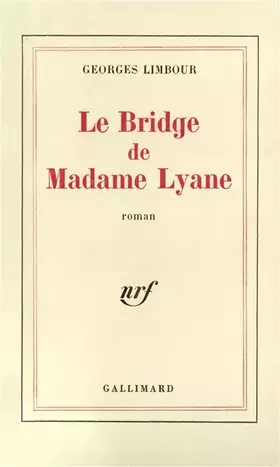 Couverture du produit · Le Bridge de madame Lyane