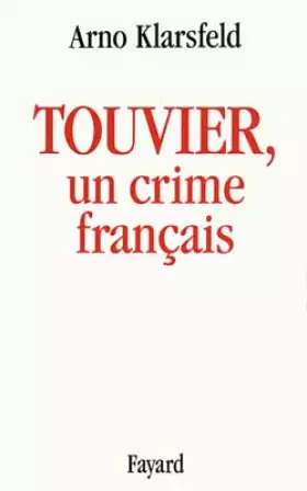 Couverture du produit · Touvier, un crime français