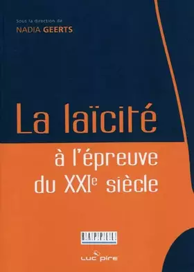 Couverture du produit · La laicité à l'épreuve du XXIe siècle