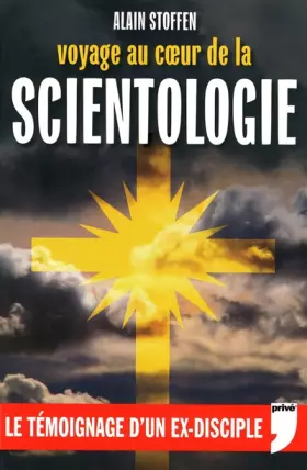 Couverture du produit · Voyage au coeur de la scientologie - Le témoignage d'un ex-disciple