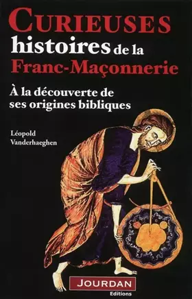 Couverture du produit · Curieuses hsitoires de la franc-moçonnerie