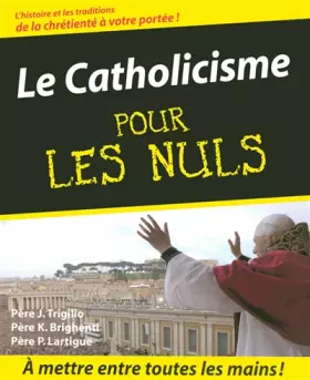 Couverture du produit · Le Catholicisme Pour les Nuls