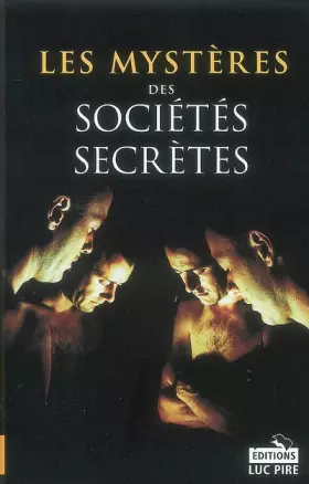 Couverture du produit · Les mystères des sociétés secrètes
