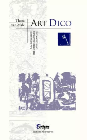 Couverture du produit · Art Dico: À la découverte de lettres illustrées du dictionnaire