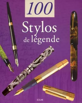 Couverture du produit · 100 stylos de légende