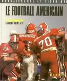 Couverture du produit · Le Football américain