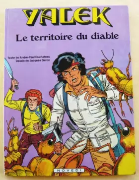 Couverture du produit · Yalek , n° 8 : Le territoire du diable