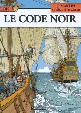Couverture du produit · Les Aventures de Loïs, Tome 3 : Le code noir