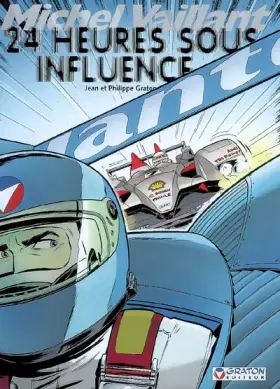 Couverture du produit · Michel Vaillant : 24 Heures sous influence