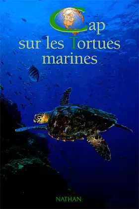 Couverture du produit · Cap sur les tortues marines