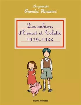 Couverture du produit · Cahiers d'ernest et colette (les) 1939 - 1944