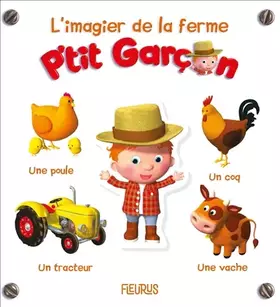 Couverture du produit · L'imagier de la ferme- P'tit Garçon