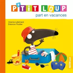 Couverture du produit · P'tit Loup part en vacances
