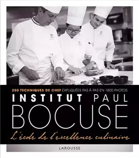 Couverture du produit · Institut Paul Bocuse - L'école de l'excellence culinaire
