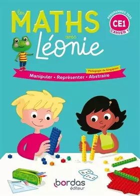 Couverture du produit · Les maths avec Léonie - CE1 - Pédagogie de Singapour