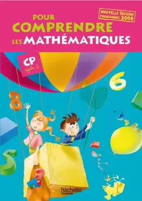 Couverture du produit · Pour comprendre les mathématiques CP (Cycle 2) - Guide pédagogique - Ed. 2008