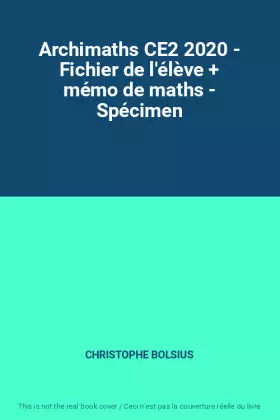 Couverture du produit · Archimaths CE2 2020 - Fichier de l'élève + mémo de maths - Spécimen