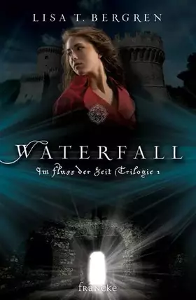 Couverture du produit · Waterfall (Im Fluss der Zeit Saga)