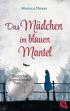 Couverture du produit · Das Mädchen im blauen Mantel: Nominiert für den Deutschen Jugendliteraturpreis 2019
