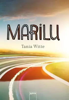 Couverture du produit · Marilu: Coming of Age Roadtrip
