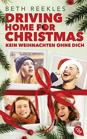 Couverture du produit · Driving Home for Christmas – Kein Weihnachten ohne dich
