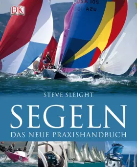 Couverture du produit · Segeln: Das neue Praxishandbuch
