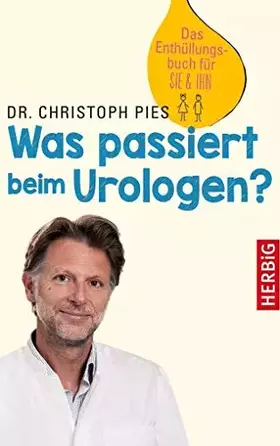 Couverture du produit · Was passiert beim Urologen?: Das Enthüllungsbuch für SIE & IHN