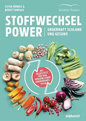 Couverture du produit · Stoffwechsel-Power: Dauerhaft schlank und gesund - Mit Selbsttest für den persönlichen Ernährungsplan