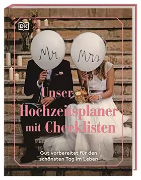 Couverture du produit · Unser Hochzeitsplaner mit Checklisten: Gut vorbereitet für den schönsten Tag im Leben