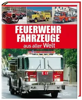 Couverture du produit · Feuerwehrfahrzeuge aus aller Welt