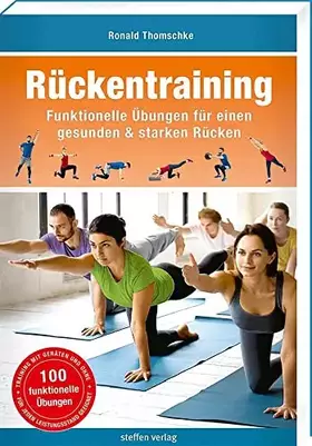 Couverture du produit · Rückentraining: Funktionelle Übungen für einen gesunden & starken Rücken - 2. Auflage 2025 - (Trainingsreihe von Ronald Thomsch