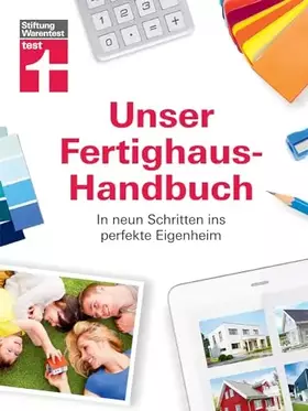 Couverture du produit · Stiftung Warentest –Das Fertighaus-Handbuch für die Grundstückssuche, Planung und Finanzierung – In neun Schritten ins perfekte
