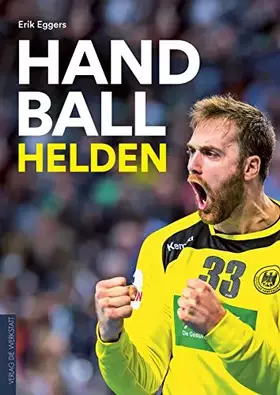 Couverture du produit · Handballhelden: Die größten Spieler und Trainer der Bundesliga