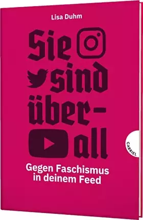 Couverture du produit · Sie sind überall: Gegen Faschismus in deinem Feed | Sachbuch über Rechtsextreme in den sozialen Medien
