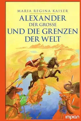 Couverture du produit · Alexander der Große und die Grenzen der Welt