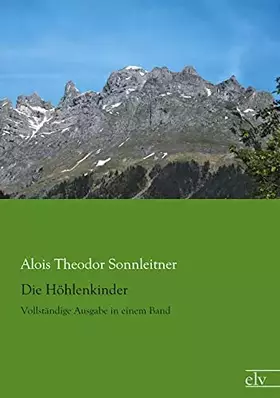 Couverture du produit · Die Hoehlenkinder: Vollstaendige Ausgabe in einem Band (German Edition)