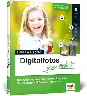 Couverture du produit · Digitalfotos – ganz einfach!: Die Anleitung in Bildern